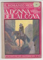 RA#18#12 IL ROMANZO MENSILE N12-1911 A.K.Green LA DONNA DELL'ALCOVA - Donovan LE AVVENTURE DEL FALSARIO/Cop. Salvadori - Thrillers