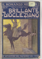 RA#19#03 IL ROMANZO MENSILE 1912 Urquhrt IL BRILLANTE DI DIOCLEZIANO - Donovan LE AVVENTURE DEL FALSARIO/Cop. Salvadori - Thrillers