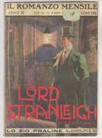 RA#20#01 IL ROMANZO MENSILE 1913 R.Barr LORD STRANLEIGH - De Maricourt/Cop. Salvadori/Pubbl. CIOCCOLATO VELMA SUCHARD - Thrillers