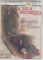 RA#21#03 IL ROMANZO MENSILE 1914 P.De Garros LA SOLA RICCHEZZA - Tenberger - Warden /Cop. Salvadori/Pubbl. CACAO SUCHARD - Thrillers