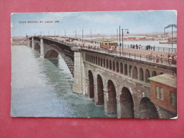 St Louis – Missouri    East Bridge  Ca 1910  Not Mailed   Ref  953 - St Louis – Missouri