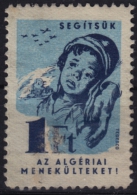 1950´s Hungary - Algerian WAR - Children Charity Stamp - CINDERELLA - Vignette Militari