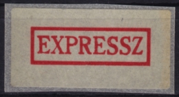 EXPRESS - Self Adhesive Vignette Label - 1970´s Hungary, Ungarn, Hongrie - MNH - Timbres De Distributeurs [ATM]