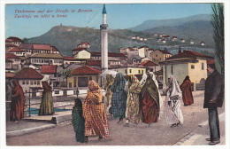 BOSNIA AND HERZEGOVINA - Turkinje Na Ulici, Turkinnen Auf Strasse, Year 1915, K. U K. Militar Post - Non Classificati