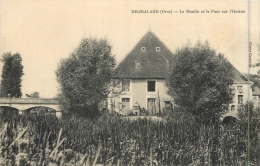 61 REGMALARD - Le Moulin Et Le Pont Sur L´Huisne - Remalard