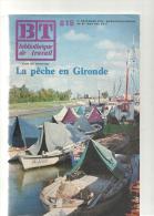 La Pêche En Gironde Bibliothèque Du Travail N°815 Du 01/12/1975 - Hunting & Fishing