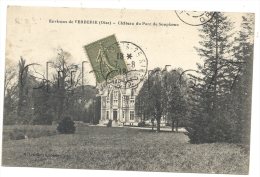 Verberie (60) : Le Château Du Parc De Soupizeau En 1918. - Verberie