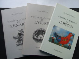 CONTES Et LEGENDES De L'OISEAU, De L'OURS, Du RENARD - Michel Bournaud - Ed HESSE - Contes