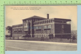Sherbrooke Quebec Canada - Collège Du Sacré Coeur, Cours Classique Pour Jeunes Filles 2 Scan - Carte Postale Postcard 2 - Sherbrooke
