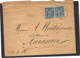 LSC Sage Paire Horizontale Cachet SENAS Bouches Du Rhône 1887 Pour Tarascon Passe Avignon Vaucluse - 1877-1920: Période Semi Moderne