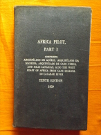 LIVRE - MARINE - NAVIGATION - AFRICA PILOT, PART I - 10° EDITION - 1939 - CARTE - VUES - PHARES - Africa