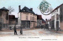 RICEY-HAUT - LA PLACE DU MARCHE - BELLE CARTE - EN COULEUR - ANIMEE - LA PHARMACIE,L'HOTEL A DROITE, ATTELAGES - - Les Riceys