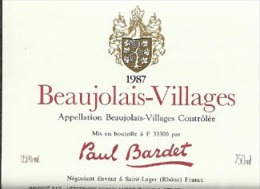 BEAUJOLAIS-VILLAGES Paul Bardet - Etiquette Neuve Pour L´exportation 1987 - Beaujolais