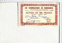 LES COOPERATEURS De NORMANDIE  - ACTION De 300 Francs - N°  151954 - A - C