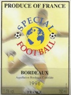 Vin De Bordeaux 1996 SPECIAL FOOTBALL - Etiquette Neuve - Calcio