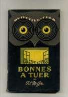- BONNES A TUER . P. MC GERR . DETECTIVE CLUB . DITIS 1951 - Ditis - Détective Club