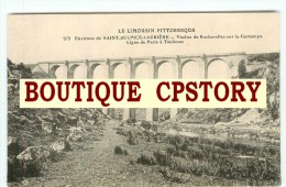PONT Du Chemin De Fer - Viaduc De Rocherolles Sur La Gartempe Ligne De Paris à Toulouse - Viaduct - Bridge - Brucke - Structures