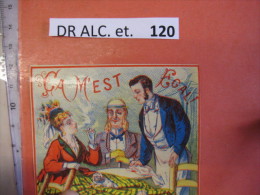 1 ETIQUETTE XIX Ième Litho Parafine  CA M'EST EGAL  -  BORD ROUGE - C1870  Femme Fume , 2 Chiens  , Lorgnet LABel - Bevande