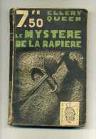 - LE MYSTERE DE LA RAPIERE . E. QUEEN . COLLECTION L'EMPREINTE 1938 . - Presses De La Cité