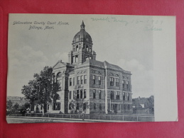 Billings,MT--Yellowstone County Court House--not Mailed--PJ 108 - Billings