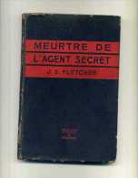 - MEURTRE DE L'AGENT SECRET . J.S. FLETCHER . EVASION 3 . ROMNBALDI 1946 . - Anciens (avant 1960)