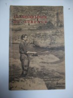 Lancer Léger De Surface Lacouche Pêche Truite 1945 - Chasse/Pêche