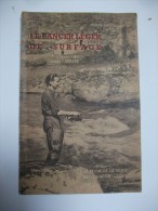Lancer Léger De Surface Lacouche Pêche Truite 1945 - Caccia/Pesca