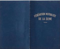 FédérationMutualiste De La Seine/ Carte De Mutualiste /191953        VP 590 - Non Classés