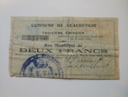 Aisne 02 Beaurevoir , 1ère Guerre Mondiale 2 Francs 19-6-1915 - Bons & Nécessité