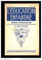 REVUE EDUCATION POUR ECOLES MATERNELLES JANVIER 1950 - 0-6 Años