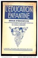REVUE EDUCATION POUR ECOLES MATERNELLES MAI 1950 - 0-6 Anni