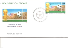 Coupe Du Monde Aux USA-1994 ( FDC De Nouvelle-Calédonie à Voir) - 1994 – Verenigde Staten