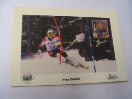 SKIEUR...YVES DIMIER.. - Sportsmen