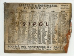 Petit Calendrier De 1903 Société Des Papeteries Du Sentier Papeterie & Imprimerie F.Lalevée & Cie - Kleinformat : 1901-20