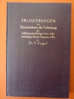 Dr. F. Vogel "Erläuterungen Zur Übersichtskarte Der Verbreitung Der Kalkdüngebedürftigen Bzw. Nichtbedürftigen" Von 1927 - Naturaleza