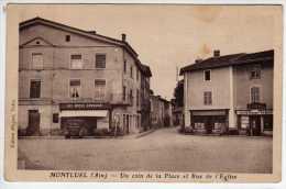 01 - Montluel - Un Coin De La Place Et Rue De L'Eglise - Edition Muguet, Tabac - Montluel