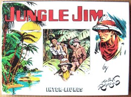 SUPERBE > ALEX RAYMOND : JUNGLE JIM (20.03.1938-3.12.1939), Préface De Jean-Claude Forest (Inter-Livres, 1989) - Verzamelingen