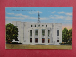 Indiana > Indianapolis   Naval Armory  Not Mailed       Ref 971 - Indianapolis