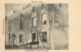 54 HARAUCOURT GUERRE DE 1914 LA COUR DU CHATEAU  ECRITE EN 1915 EDITION XENARD - Autres & Non Classés