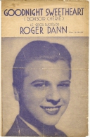 Partition Affichette 1931 GOODNIGHT SWEETHEART (Bonsoir Chérie) De Roger DANN - Editions CAMPBELL CONNELLY - Zang (solo)