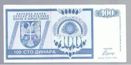 BOSNIA  (Serbia) - 100 Dinara 1992  P-135 - Bosnien-Herzegowina