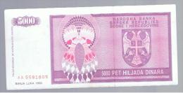 BOSNIA  (Serbia) - 5000 Dinara 1992  P-138 - Bosnia And Herzegovina