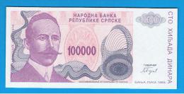 BOSNIA  (Serbia) - 100.000  Dinara 1993  SC  P-151 - Bosnien-Herzegowina