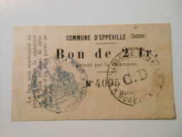 Somme 80 Eppeville , 1ère Guerre Mondiale 2 Francs 6-1-1916 - Bons & Nécessité