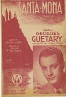 Partition Affichette SANTA-MONA Georges GUETARY   Paroles Jacques PLANTE Musique Ramon MENDIZABAL. - Chant Soliste