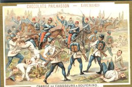 Lourdes, Chocolat Pailhasson, Chromo Thème Histoire, Charge De Chasseurs à Solférino - Autres & Non Classés