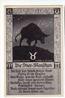 AK ASTRONOMIE  HOROSKOP Die Stier - Menschen GEBOREN ZWISCHEN 21.APRIL U 20.MAI OLD POSTCARD - Astronomie