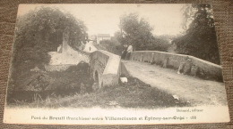 Pont Du Breuil - Entre Villemoisson Et Epinay Sur Orge - Epinay-sur-Orge