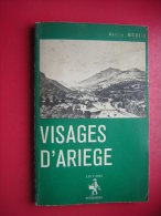 VISAGES D'ARIEGE ADELIN MOULIS  EDITIONS RESONANCES 5 E EDITIONS 1979 - Midi-Pyrénées