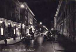 CIVITAVECCHIA  /  Via Cencello - Notturno _ Viaggiata - Civitavecchia